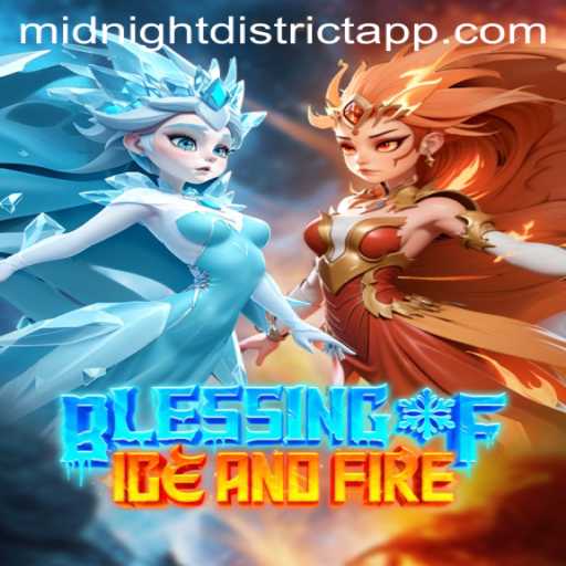 Blessing of Ice and Fire: Exploring the Midnight District