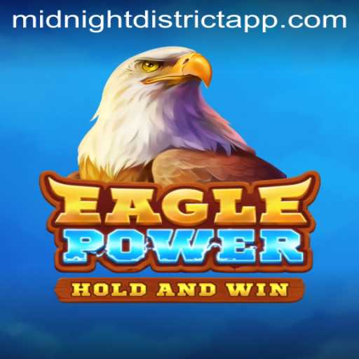 EaglePower: Soar into MidnightDistrict with Thrilling New Gameplay