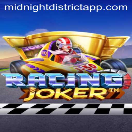 Exploring the World of RacingJoker: A Thrilling Journey Through MidnightDistrict