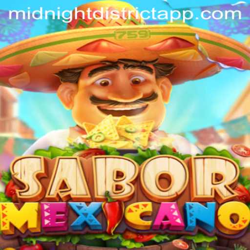SaborMexicano: Dive into the Enchanting World of MidnightDistrict
